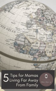 Living Far away from Family, Raising Kids Without Family, Surviving Motherhood without your village #ittakesvillage #livingfaraway #immigrantmother www.throughmamaseyes.com