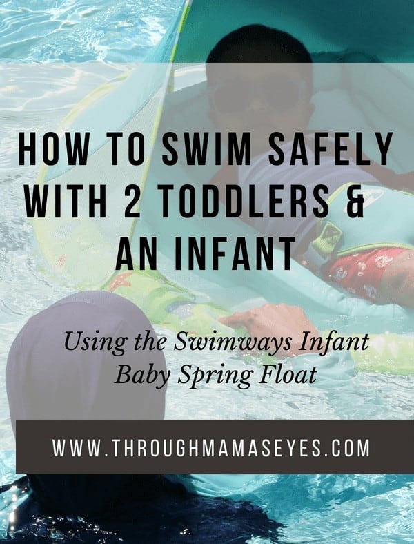 How to Swim Safely with 2 Toddlers & An Infant