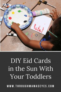 Last Minute Eid Cards in the Sun with Aveeno SunCare #AveenoSC #CollectiveBias #AveenoUS #CVSBeauty #ToddlerActivity #EidCards #SunCare www.throughmamaseyes.com
