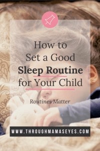 Kids Sleep Routine, Kids Schedules, Kids Routines, Kids Sleep, Toddler Sleep, Infant Sleep, Sleep Advisor, Setting Routines, How to set a good Sleep Routine www.throughmamaseyes #sleeptraining