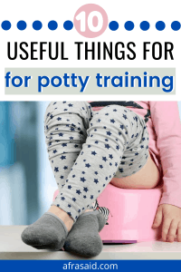 10 Things You Need for Potty Training. I created this post just to show you the list of products you will need to make your potty training journey easier. The last thing you want is to start potty training only to realize you don’t have underwear or a specific snack to reward your toddler for going potty! #pottytaining #pottytrainingproducts #pottyproducts www.afrasaid.com